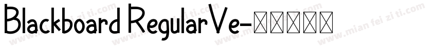 Blackboard RegularVe字体转换